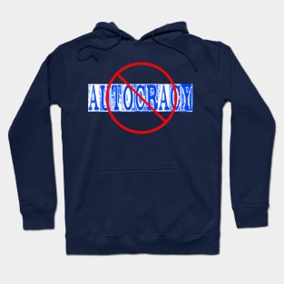 🚫 Autocracy - Back Hoodie